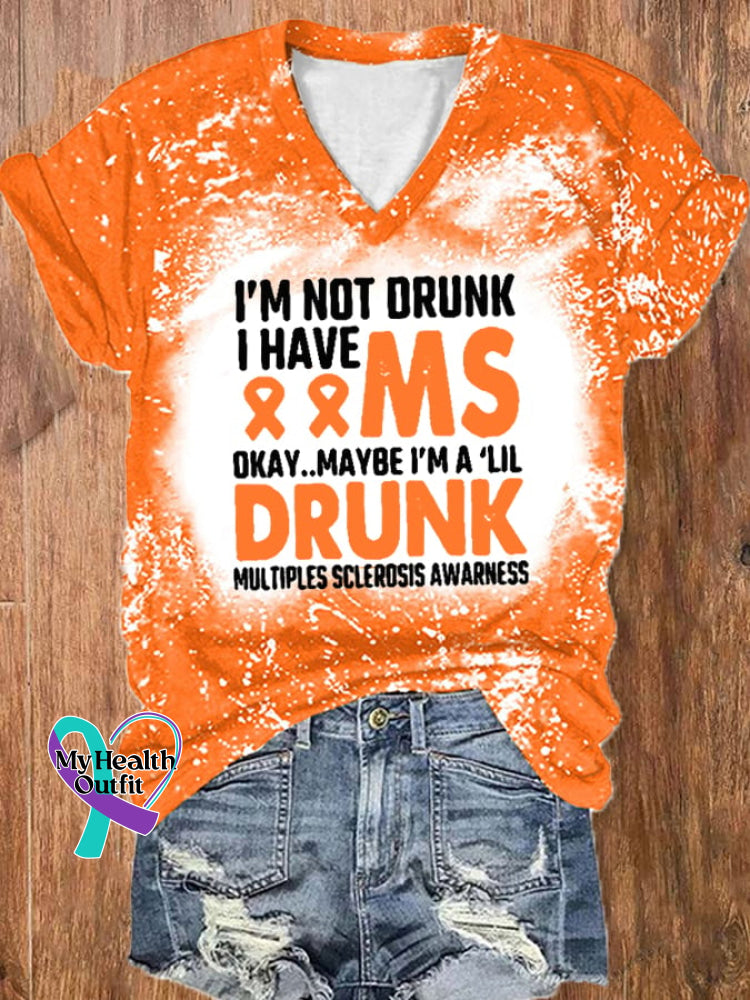Women’s I’m Not Drunk I Have Ms Okay Multiple Sclerosis Awareness Tie-Dye Print V-Neck T-Shirt