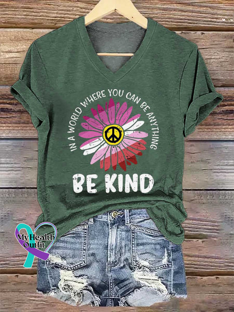 Women’s In A World Where You Can Be Anything Be Kind Print V-neck Casual T-Shirt Green / S