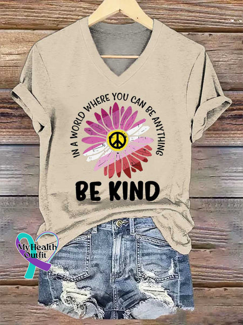 Women’s In A World Where You Can Be Anything Be Kind Print V-neck Casual T-Shirt Sand / S