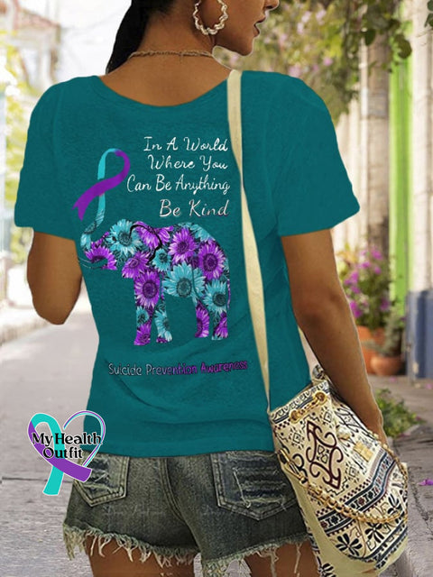 Women’s In A World Where You Can Be Anything Kind Suicide Prevention Awareness Print T-Shirt