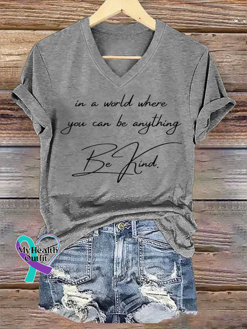 Women’s In A World Where You Can Be Anything Be Kind. V-neck Casual T-Shirt Grey / S