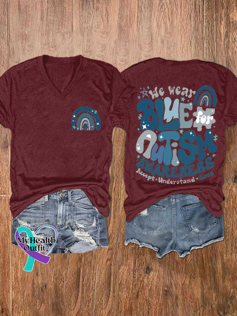Women’s In April We Wear Blue Accept Understand Love Autism Awareness V-neck Casual T-Shirt Red / S