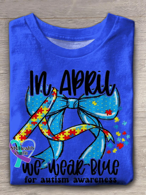 Women’s In April We Wear Blue For Autism Awareness Printed Short-Sleeved T-Shirt Blue / S