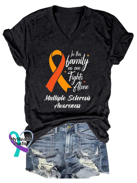 Women’s In This Family No One Fights Alone Ms Awareness Multiple Sclerosis Warrior Multiple Sclerosis Orange Ribbon