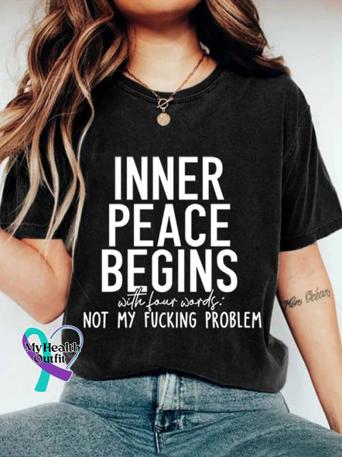 Women’s Inner Peace Begins With Four Words Casual Round Neck T-Shirt Black / S