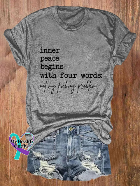 Women’s Inner Peace Begins With Four Words Print T-Shirt Grey / S