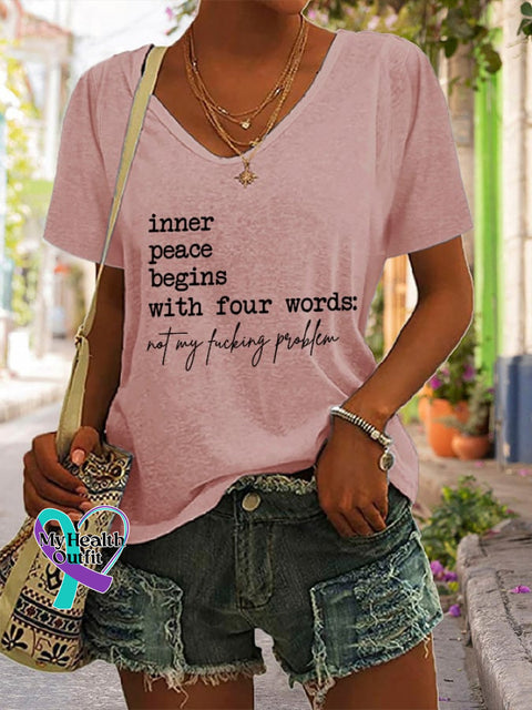 Women’s Inner Peace Begins With Four Words Print T-Shirt Pink / S