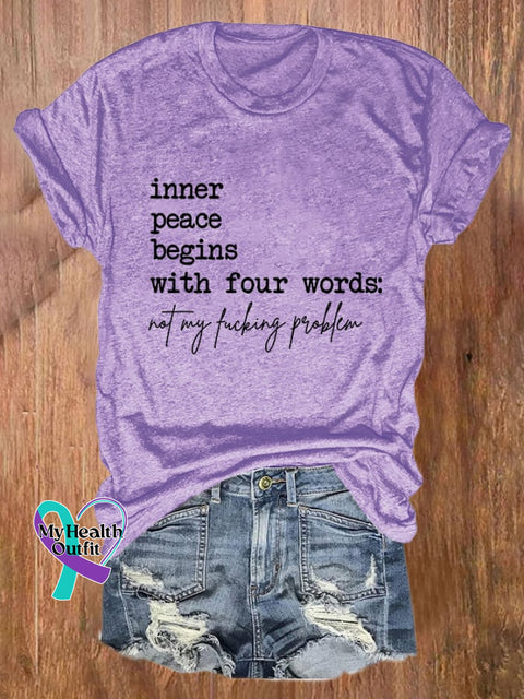 Women’s Inner Peace Begins With Four Words Print T-Shirt Purple / S