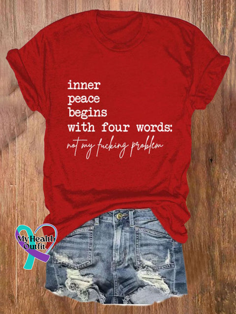 Women’s Inner Peace Begins With Four Words Print T-Shirt Red / S