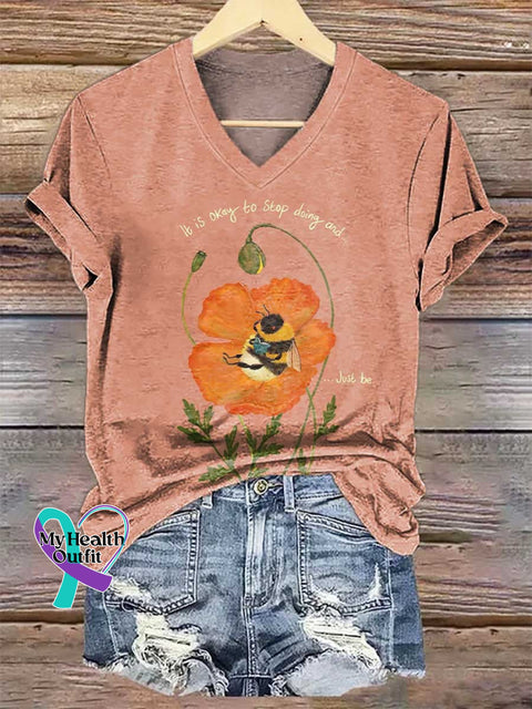 Women’s It Is Okay To Stop Doing And.. Just Be. V-neck Casual T-Shirt Multicolor / S