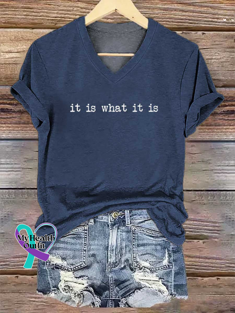 Women’s It Is What It Is V-neck Casual T-Shirt Blue / S