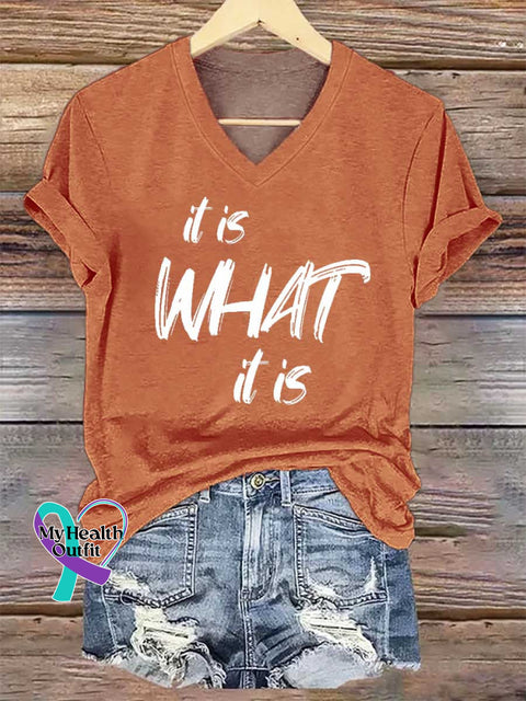 Women’s It Is What It Is V-neck Casual T-Shirt Orange / S