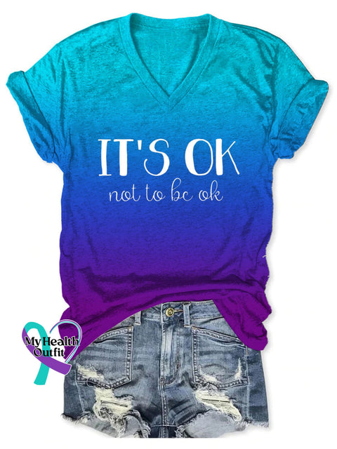 Women’s It Ok Not To Be Print V-Neck Casual T-Shirt As Shown / S