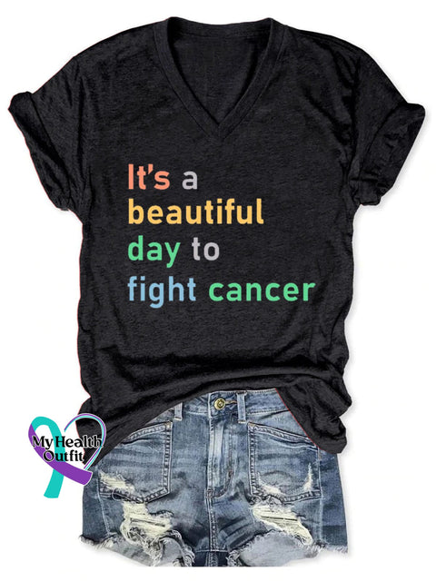 Women’s It’s A Beautiful Day To Fight Cancer Print Casual T-Shirt Black / S