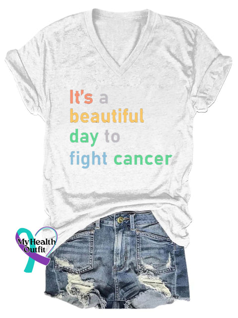 Women’s It’s A Beautiful Day To Fight Cancer Print Casual T-Shirt White / S