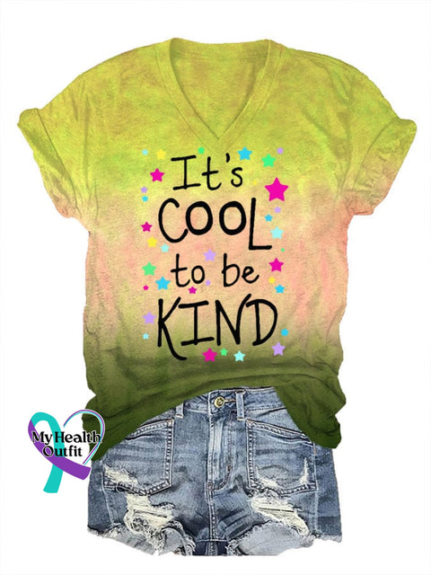 Women’s It’s Cool To Be Kind Mental Health Awareness Printed T-Shirt As Shown / S
