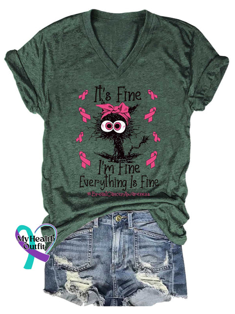 Women’s It’s Fine I’m Fine Everything Is Fine Breast Cancer Awareness V-neck Casual T-Shirt Green / S