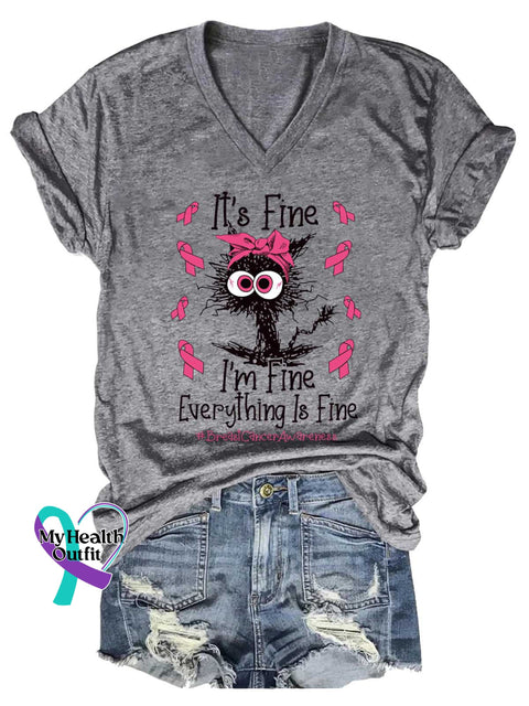 Women’s It’s Fine I’m Fine Everything Is Fine Breast Cancer Awareness V-neck Casual T-Shirt Grey / S
