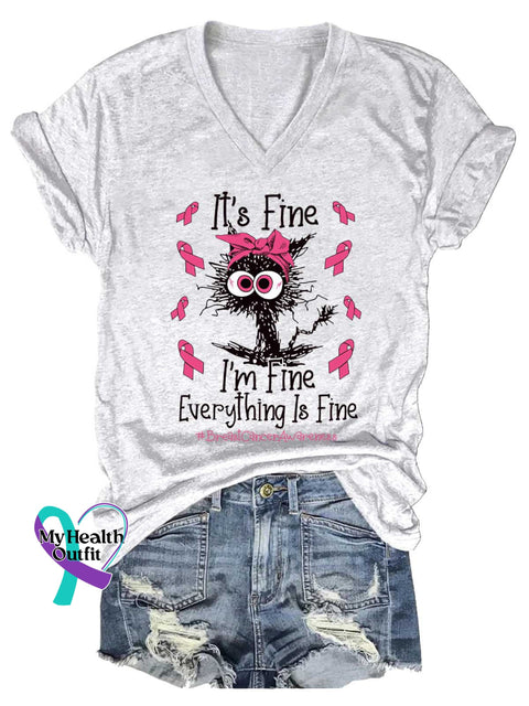 Women’s It’s Fine I’m Fine Everything Is Fine Breast Cancer Awareness V-neck Casual T-Shirt White / S