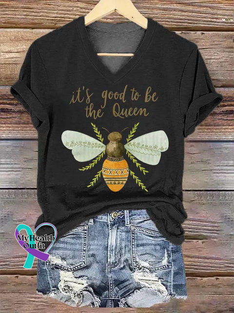 Women’s It’s Good To Be The Queen Bee Art V-neck Casual T-Shirt Black / S
