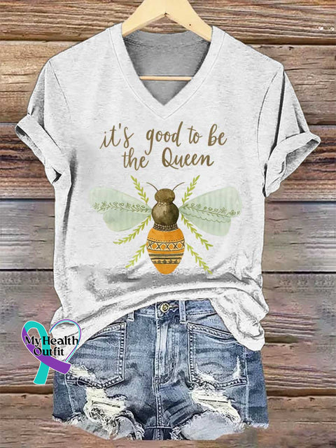 Women’s It’s Good To Be The Queen Bee Art V-neck Casual T-Shirt White / S