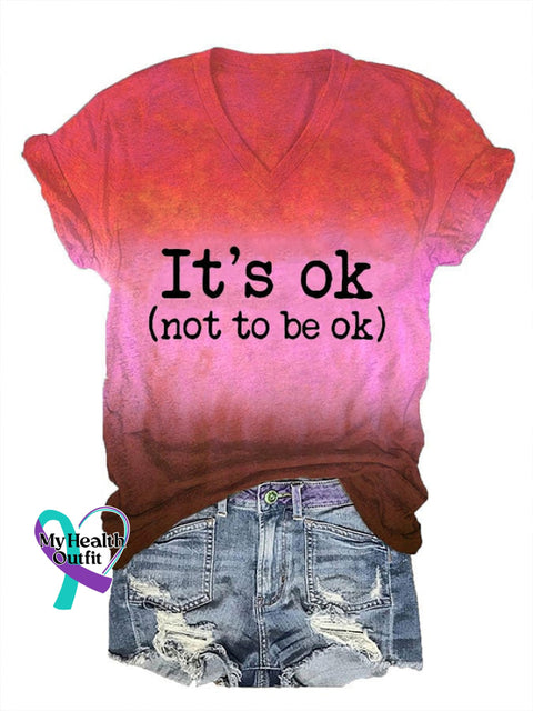 Women’s It’s Ok Not To Be Ok Print Casual T-Shirt Red / S