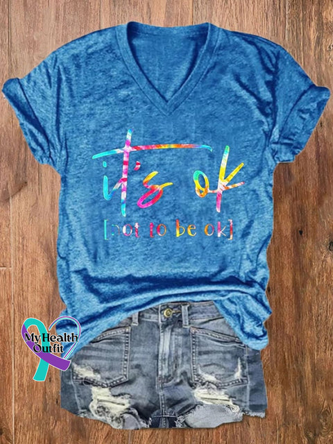 Women’s Its Ok To Not Be Okay Mental Health Awareness Print V-Neck T-Shirt Blue / S