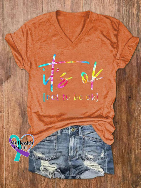 Women’s Its Ok To Not Be Okay Mental Health Awareness Print V-Neck T-Shirt Orange / S