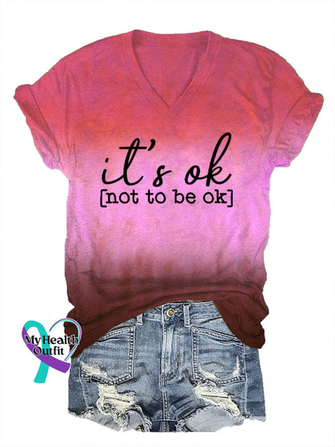 Women’s It’s Ok To Not Be Printed V-Neck T-Shirt Red / S