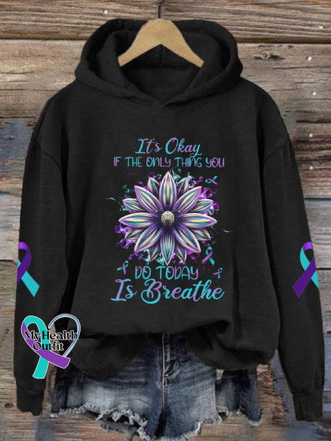 Women’s It’s Okay If The Only Thing You Can Do Today Is Breathe Print Hoodie Black / S