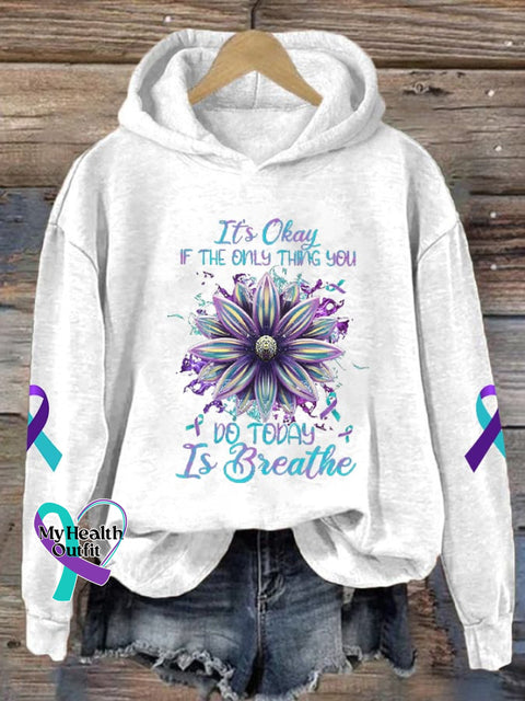 Women’s It’s Okay If The Only Thing You Can Do Today Is Breathe Print Hoodie White / S