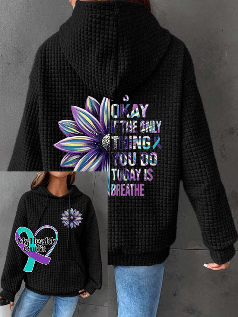Women’s It’s Okay If The Only Thing You Do Today Is Breathe Sunflower Print Long Sleeve