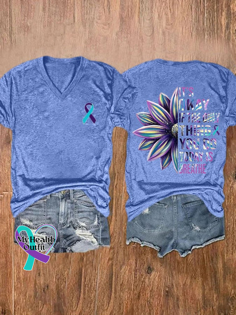 Women’s It’s Okay If The Only Thing You Do Today Is Breathe Sunflower Print T-Shirt Light Blue / S