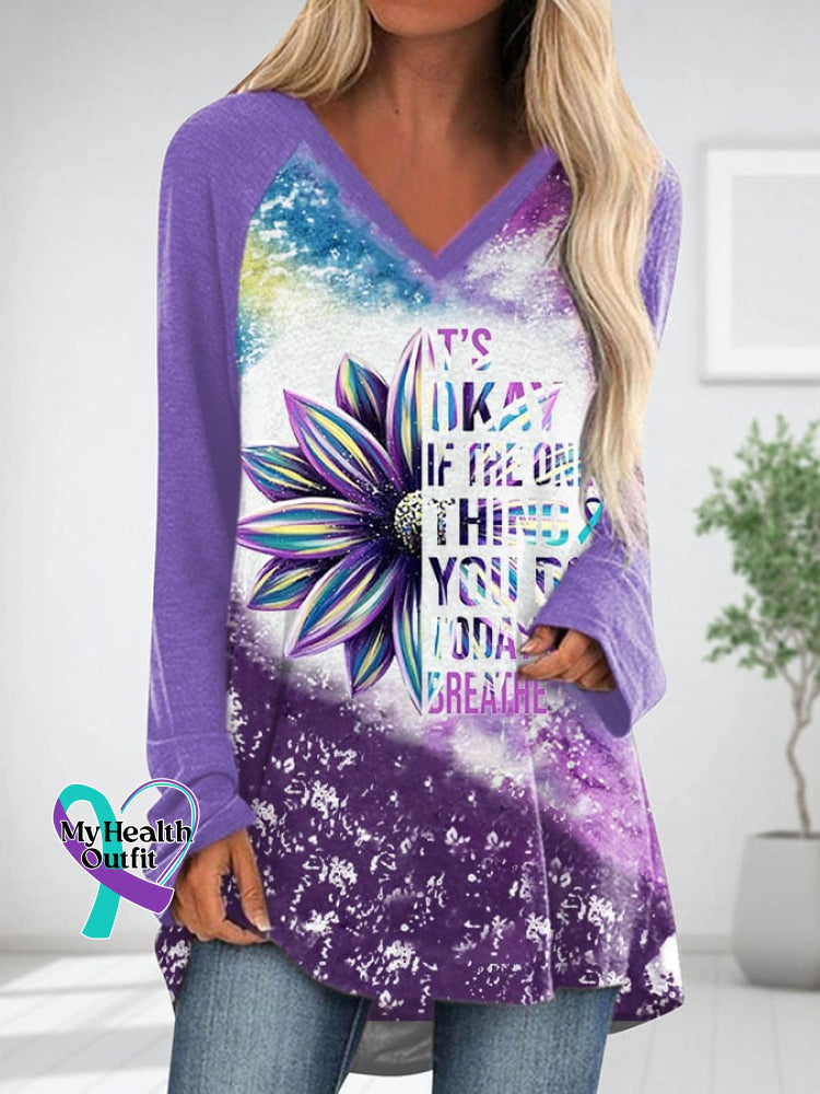 Women’s It’s Okay If The Only Thing You Do Today Is Breathe Sunflower V-Neck Long Sleeve