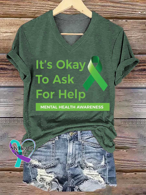 Women’s It’s Okay To Ask For Help Mental Health Awareness V-neck Casual T-Shirt Green / S