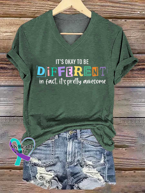 Women’s IT’S OKAY TO BE DIFFERENT In Fact It’s Pretty Awesome V-neck Casual T-Shirt Green / S