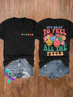 Women’s It’s Okay To Feel All The Feels Print Casual T-Shirt Black / S