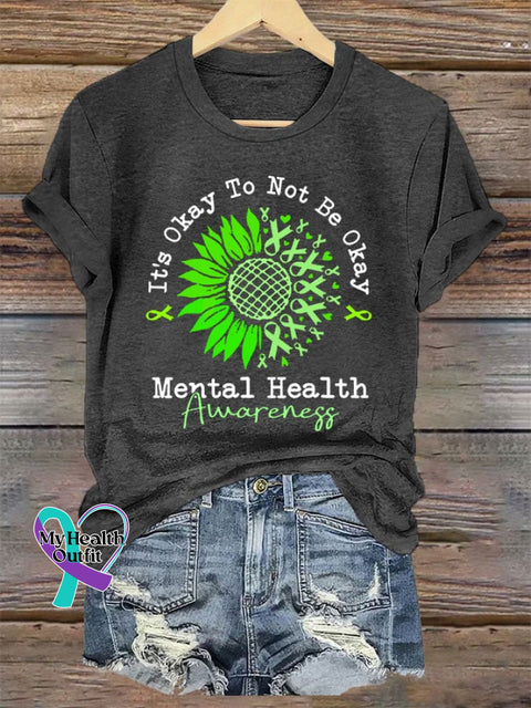 Women’s It‘s Okay To Not Be Mental Health Awareness Green Ribbon Print Crew Neck T-Shirt Dark