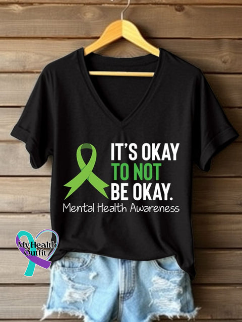 Women’s It’s Okay To Not Be Okay Printed V Neck T-shirt Black / S