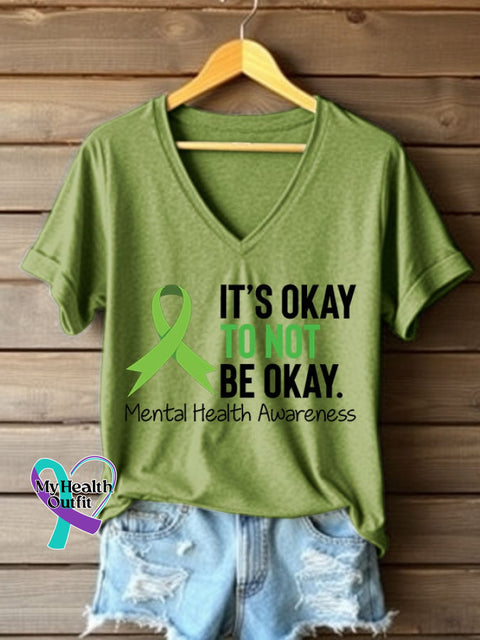Women’s It’s Okay To Not Be Okay Printed V Neck T-shirt Green / S