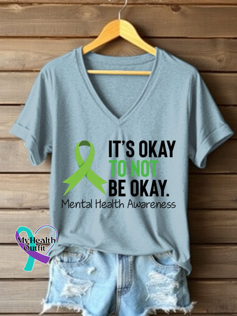 Women’s It’s Okay To Not Be Okay Printed V Neck T-shirt Sky Blue / S