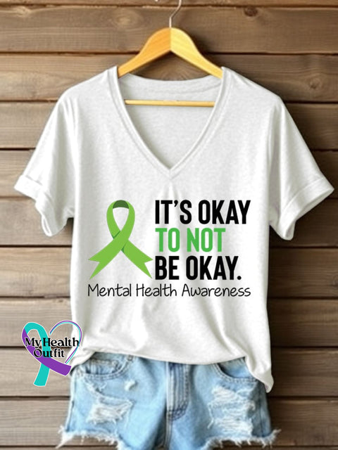 Women’s It’s Okay To Not Be Okay Printed V Neck T-shirt White / S