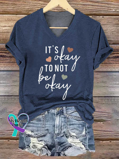 Women’s IT’S Okay TO NOT Be Okay V-neck Casual T-Shirt Blue / S