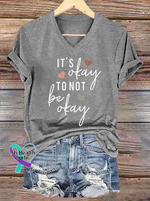 Women’s IT’S Okay TO NOT Be Okay V-neck Casual T-Shirt Grey / S