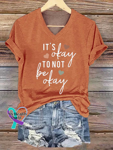 Women’s IT’S Okay TO NOT Be Okay V-neck Casual T-Shirt Orange / S