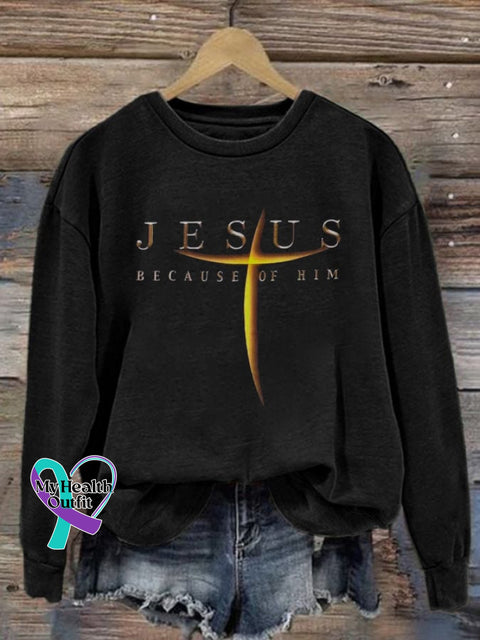 Women’s Jesus Because Of Him Print Sweatshirt Black / S