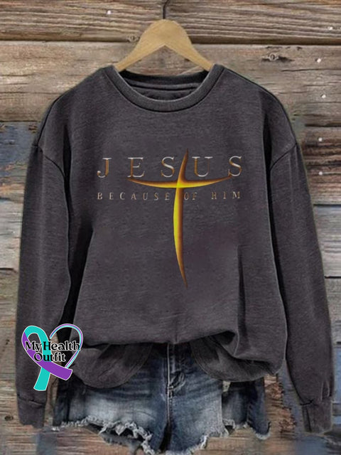 Women’s Jesus Because Of Him Print Sweatshirt Dark Grey / S