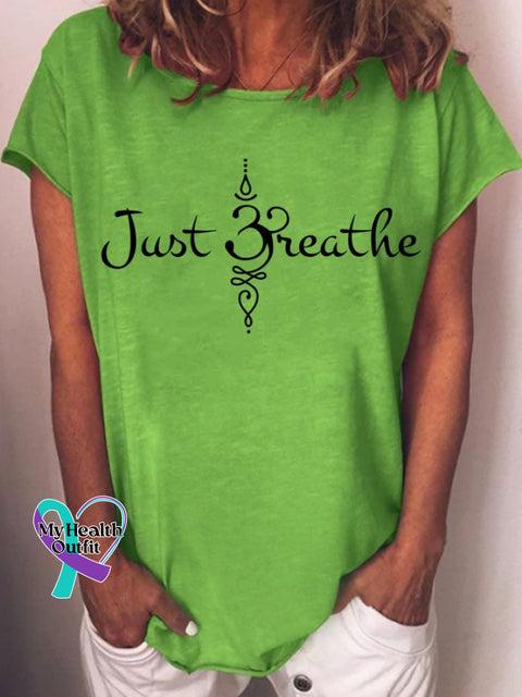 Women’s Just Breathe Print Casual T-Shirt Green / S
