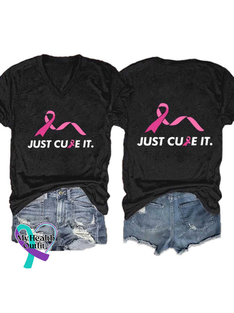 Women’s Just Cure It Breast Cancer Awareness V-neck Casual T-Shirt Black / S