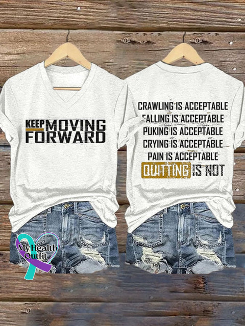 Women’s Keep Moving Forward Quitting Is Not Printed Casual V-Neck T-Shirt White / S